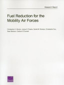 Fuel reduction for the mobility air forces /