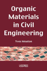 Organic materials in civil engineering /