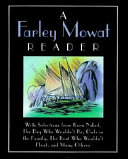 A Farley Mowat reader /