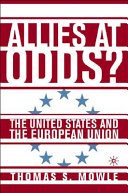 Allies at odds? : the United States and the European Union /
