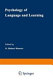 Psychology of language and learning /
