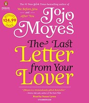 The last letter from your lover : a novel /