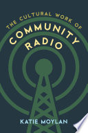 The cultural work of community radio /