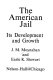 The American jail, its development and growth /