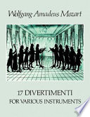 17 divertimenti : for various instruments : from the Breitkopf & Härtel complete works edition /