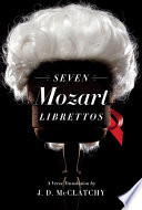 Seven Mozart librettos /