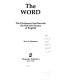 The word : the dictionary that reveals the Hebrew source of English  /