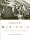 Uprooted : braceros in the hermanos Mayo lens /