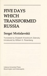 Five days which transformed Russia /