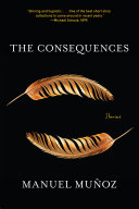 The consequences : stories /