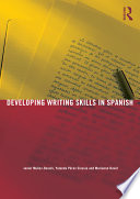 Developing writing skills in Spanish /