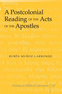 A postcolonial reading of the Acts of the Apostles /