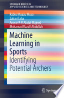 Machine Learning in Sports : Identifying Potential Archers /