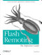 Flash remoting : the definitive guide /
