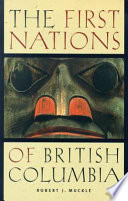 The First Nations of British Columbia : an anthropological survey /