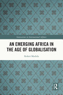 An emerging Africa in the age of globalisation /