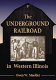 The Underground Railroad in western Illinois /