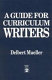A guide for curriculum writers /