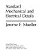 Standard mechanical and electrical details /