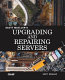 Upgrading and repairing servers /