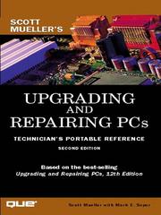 Upgrading and repairing PCs : technician's portable reference /