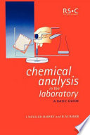 Chemical analysis in the laboratory : a basic guide /