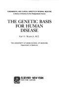 The genetic basis for human disease /