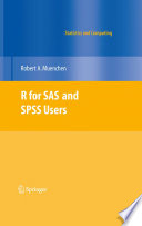R for SAS and SPSS users /