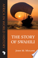 The story of Swahili /
