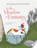 In the meadow of fantasies /
