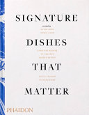 Signature dishes that matter /