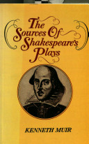 The sources of Shakespeare's plays /