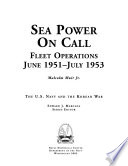 Sea power on call : fleet operations, June 1951-July 1953 /