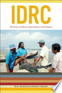 IDRC : 40 years of ideas, innovation and impact /