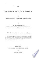 The elements of ethics : an introduction to moral philosophy /