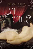 I am Venus : a novel /