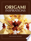 Origami inspirations /
