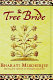 The tree bride : a novel /