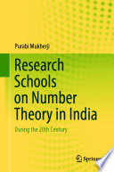 Research Schools on Number Theory in India : During the 20th Century /