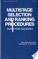 Multistage selection and ranking procedures : second-order asymptotics /