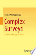 Complex surveys : analysis of categorical data /