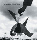 Ugo Mulas / Alexander Calder /