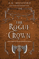 The rogue crown /