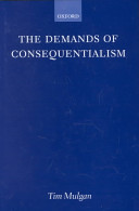 The demands of consequentialism /