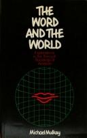 The word and the world : explorations in the form of sociological analysis /