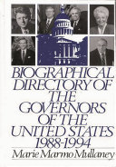 Biographical directory of the governors of the United States, 1988-1994 /