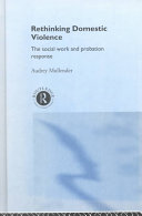 Rethinking domestic violence : the social work and probation response /