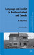 Language and conflict in Northern Ireland and Canada : a silent war /
