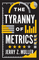 The tyranny of metrics /