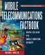 Mobile telecommunications factbook /